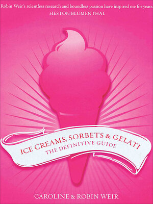 cover image of Ice Creams, Sorbets & Gelati
